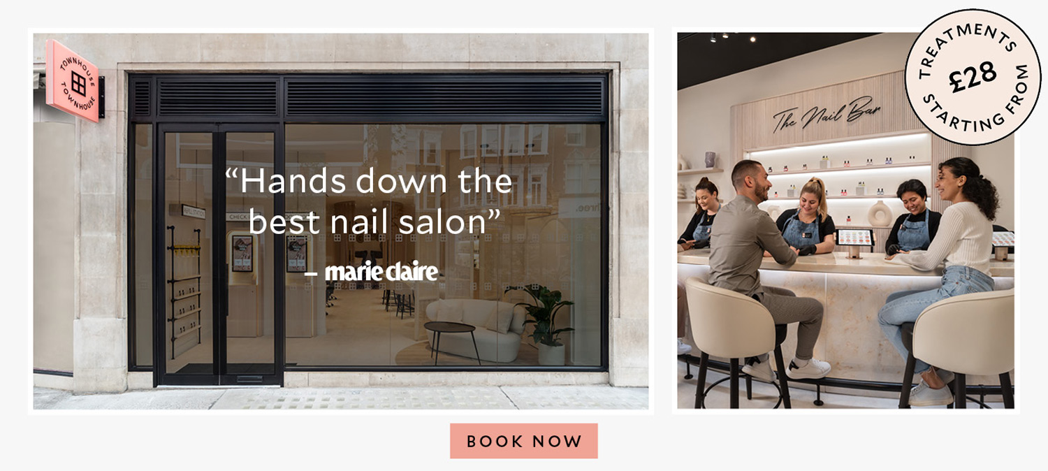 Marie Claire says Townhouse is "hands down the best nail salon". Book a treatment from £28.